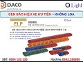 Đèn hộp xe ưu tiên Có Loa QLight: ELV-B, ELV-LR, ELV-S, ELV-L, ELR-B