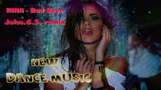 Inna- Bad Boys  ( John E S Remix ) Clubhouse