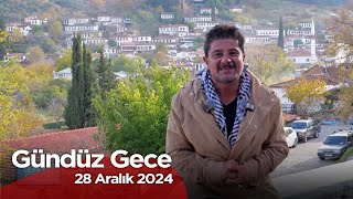 Gündüz Gece - İzmir Selçuk - Şirince 28 Aralık 2024