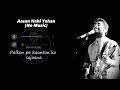 Aasan Nahi Yahan (Without Music Vocals Only) | Arijit Singh Lyrics | Raymuse