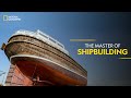 The Master of Shipbuilding | India from Above | हिन्दी | National Geographic