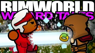 A Bit of Friendly Fire, As a Treat | Rimworld: Wizard Tales #22