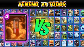 Veneno Vs Todas Las Cartas Clash Royale
