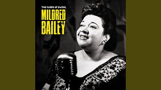 Watch Mildred Bailey My Melancholy Baby video