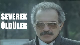 Severek Öldüler 1987 Fikret Hakan, Bahar Öztan