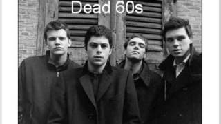 Watch Dead 60s Just Another Love Song video