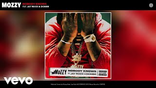 Watch Mozzy Nobody Knows feat Jay Rock  Dcmbr video