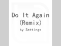 view Do It Again Remix