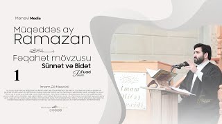 Fuad Pənahlı - Fəqahət - Sünnət Və Bidət-2023 Allah Ramazan Islamic Muhammad ﷺ Ahlibayt Quran