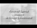 [CLOSED] Kindred Spirits Studios Auditions