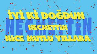 İyi Ki Doğdun Necmetti̇n - İsme Özel Ankara Havası Doğum Günü Şarkısı Full Versi̇yon Reklamsiz