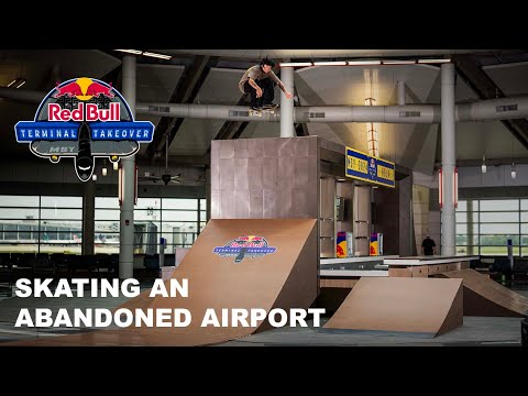 Skating an abandoned airport - Red Bull Terminal Takeover