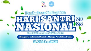 Live Pembukaan Peringatan Hari Santri Yang Ke 10 Santri Putri Ponpes Al Mina 11 Okt 2025