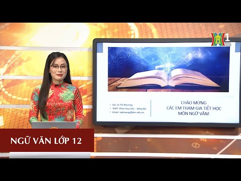 MÔN NGỮ VĂN - LỚP 12 | ÔNG GIÀ VÀ BIỂN CẢ | 16H00 NGÀY 22.4.2020