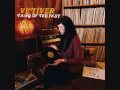 Vetiver - I Must Be In A Good Place Now