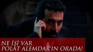 Ne İşi Var Oğlum Polat Alemdarın Orada Kurtlar Vadisi Pusu