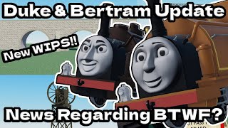Roblox Locos Online Duke & Bertram Update News About Btwf?
