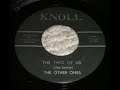 The Other Ones - The Two of Us