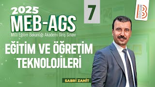 69 Meb - Ags - Eğitim Ve Öğretim Teknolojileri 7 - Sabri Zahi̇t - 2025