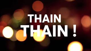 Thain Thain