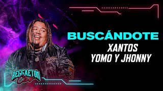 Xantos, Yomo Y Jhonny The Voice - Buscándote