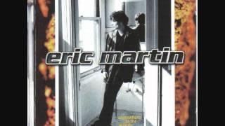 Watch Eric Martin Better Day video