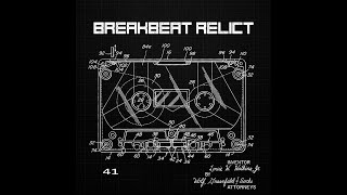 Breakbeat Relict 41 (Breakbeat/Uk Bass/Future Jungle 2024 Live Mix)