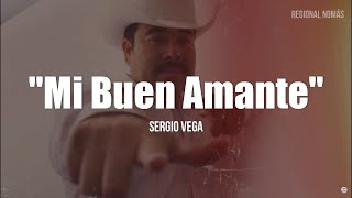Watch Sergio Vega Mi Buen Amante video