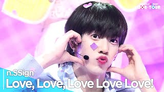 [Simply K-Pop Con-Tour] N.ssign(엔싸인) - 'Love, Love, Love Love Love!' _ Ep.614 | [4K]