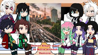 Demon Slayer React To World Without Demons Part-3? Gacha