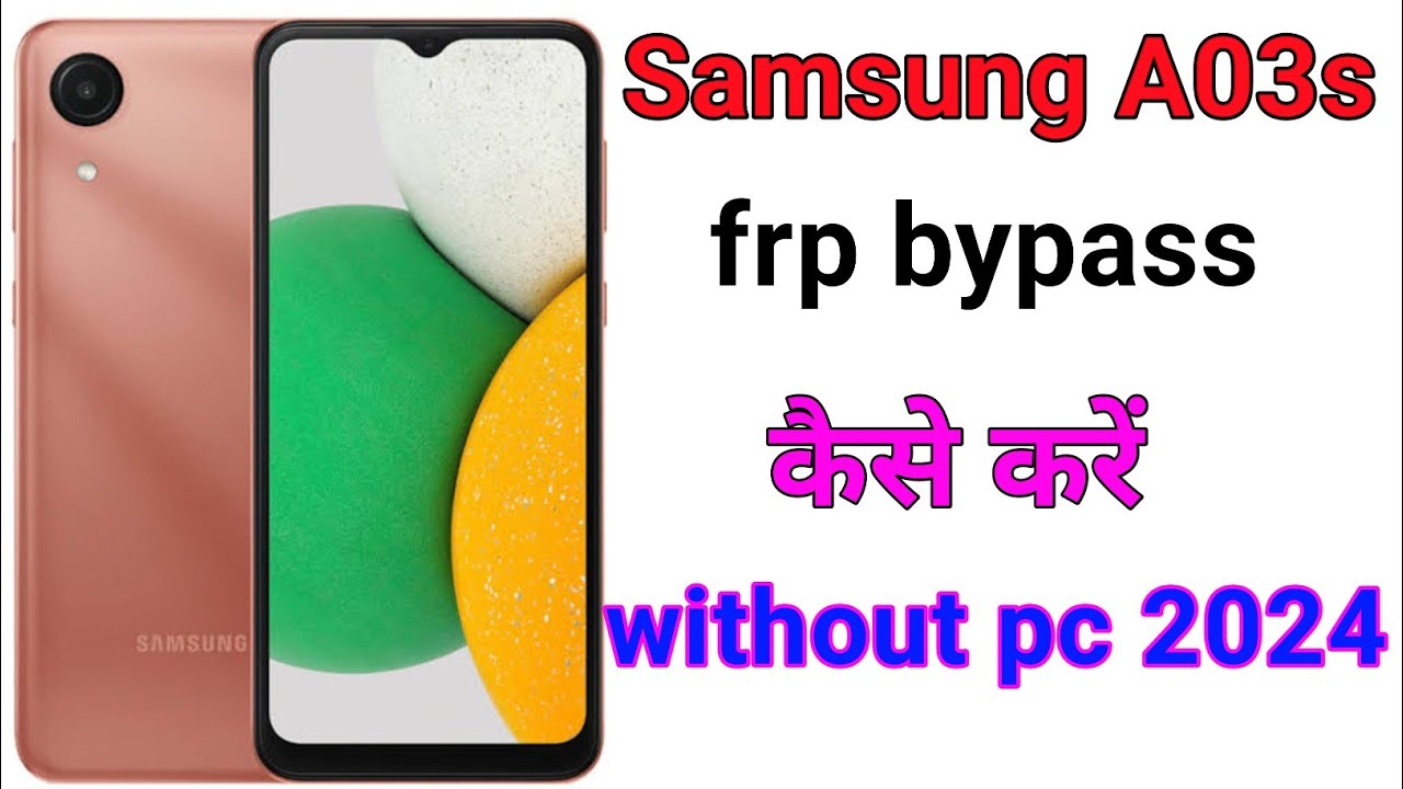 Samsung a03s frp bypass kase kare ll how to frp bypass Samsung a03s frp bypass kase kare ll how to frp bypass