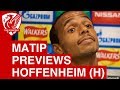 Joel Matip talks to the media ahead of Liverpool vs. Hoffenheim