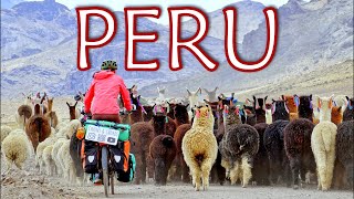 Cycling Peru - The Land of Extremes! // A Documentary // Around the World by Bicycle