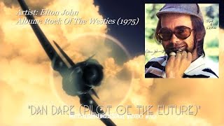 Watch Elton John Dan Dare Pilot Of The Future video