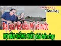 Đ,ạ,i gi,a Việt k,i,ề,u Mỹ v,ề n,ư,ớ,c N,Ợ N,Ầ,N CH,Ồ,NG CH,Ấ,T ph,ả,i tr,ố,n ch,ạ,y
