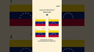 Guess The Real Flag 80 Venezuela