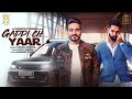 Gaddi Ch Yaar (Full Song) Kamal Khaira Feat. Parmish Verma | Latest Punjabi Songs 2018 | 20 Music