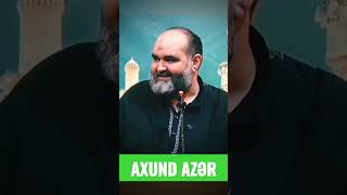 Axund Azər - Kin Insanın Gözünü Tutur