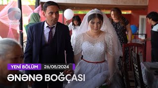 Ənənə Boğçası - Füzuli Rayonu Araz Dilağardı Kəndi 26.05.2024