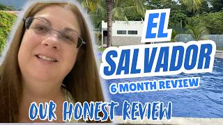 Our Life In El Salvador Our Honest Experience After 6 Months