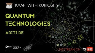 Quantum Technologies By Aditi De
