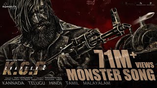 The Monster Song - KGF Chapter 2 | Adithi Sagar | Ravi Basrur | Yash | Sanjay Du