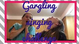 Gargling Singing Challenge