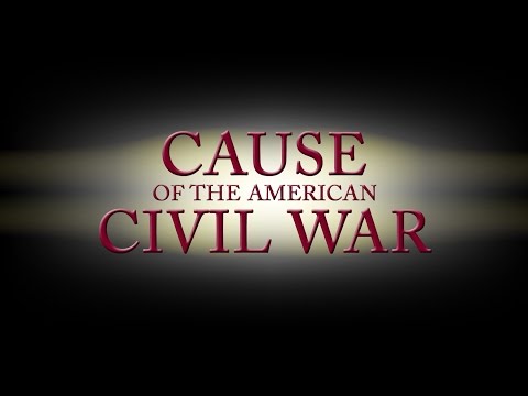 Cause Of The Civil War Essay