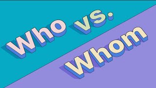 Who Or Whom