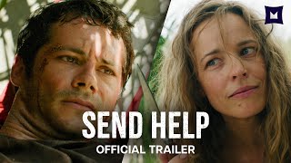 Send Help Official Trailer Rachel Mcadams, Dylan Obrien
