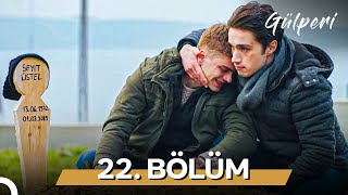 Gülperi 22. Bölüm