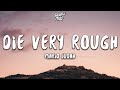 Mario Judah - Die Very Rough (Lyrics)