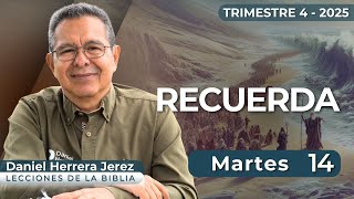 Daniel Herrera I Lección Escuela Sabática I Octubre 14 2025