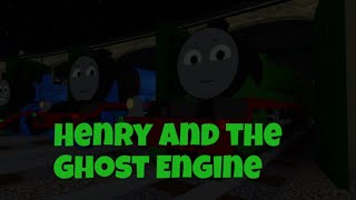 Thomas And Friends The Railway Adventures, Henry And The Ghost Train